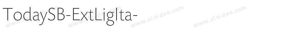 TodaySB-ExtLigIta字体转换