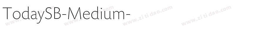 TodaySB-Medium字体转换