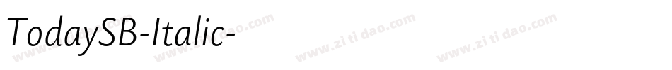 TodaySB-Italic字体转换