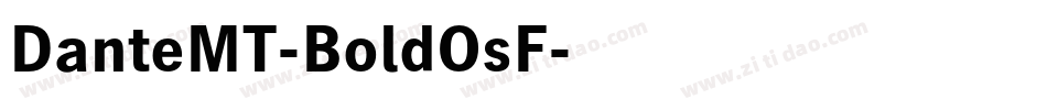 DanteMT-BoldOsF字体转换