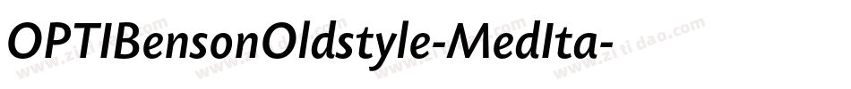 OPTIBensonOldstyle-MedIta字体转换