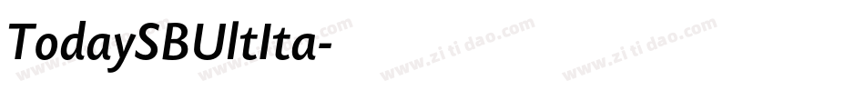 TodaySBUltIta字体转换