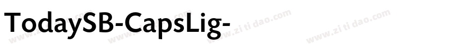 TodaySB-CapsLig字体转换