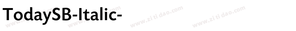 TodaySB-Italic字体转换