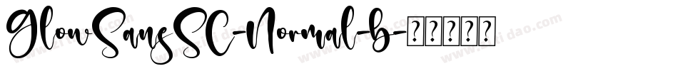 GlowSansSC-Normal-b字体转换