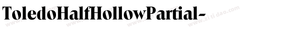 ToledoHalfHollowPartial字体转换