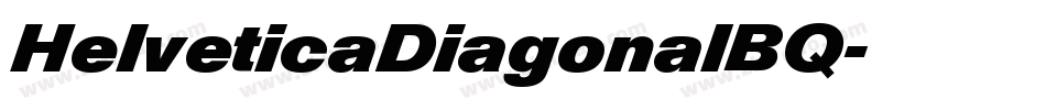 HelveticaDiagonalBQ字体转换