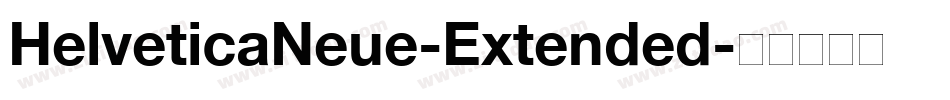 HelveticaNeue-Extended字体转换