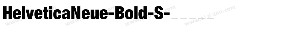 HelveticaNeue-Bold-S字体转换