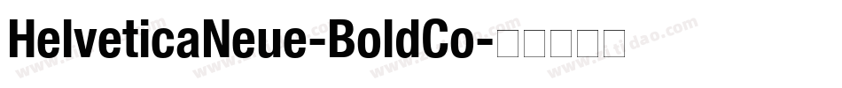 HelveticaNeue-BoldCo字体转换