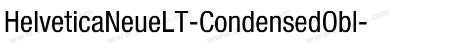 HelveticaNeueLT-CondensedObl字体转换