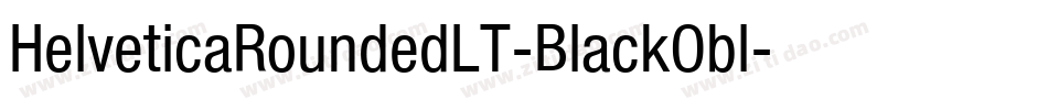 HelveticaRoundedLT-BlackObl字体转换