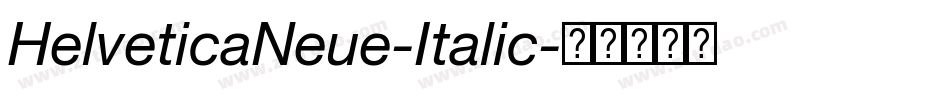 HelveticaNeue-Italic字体转换