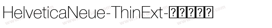 HelveticaNeue-ThinExt字体转换