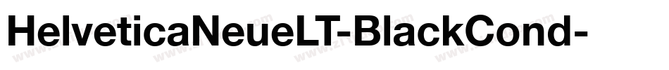 HelveticaNeueLT-BlackCond字体转换
