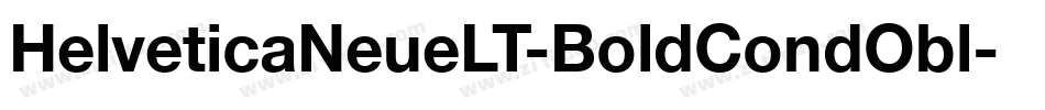 HelveticaNeueLT-BoldCondObl字体转换