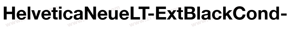 HelveticaNeueLT-ExtBlackCond字体转换