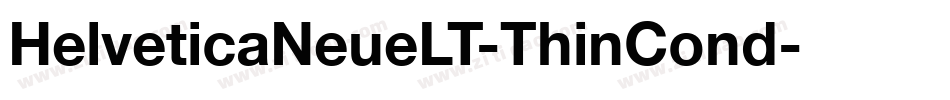 HelveticaNeueLT-ThinCond字体转换