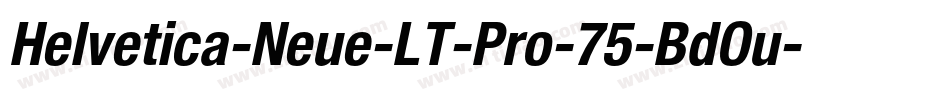 Helvetica-Neue-LT-Pro-75-BdOu字体转换