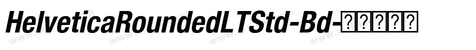 HelveticaRoundedLTStd-Bd字体转换