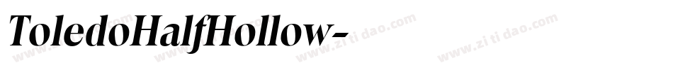 ToledoHalfHollow字体转换