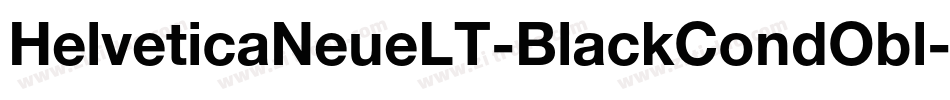 HelveticaNeueLT-BlackCondObl字体转换