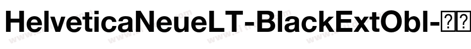 HelveticaNeueLT-BlackExtObl字体转换