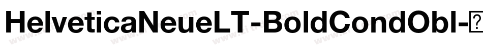 HelveticaNeueLT-BoldCondObl字体转换