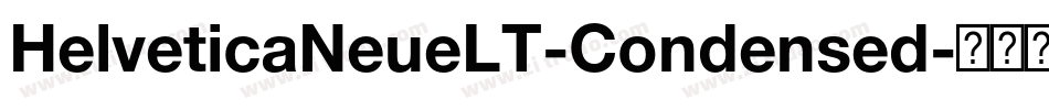HelveticaNeueLT-Condensed字体转换