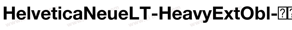 HelveticaNeueLT-HeavyExtObl字体转换