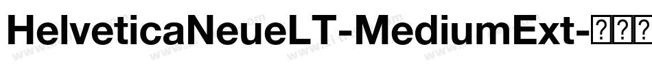 HelveticaNeueLT-MediumExt字体转换