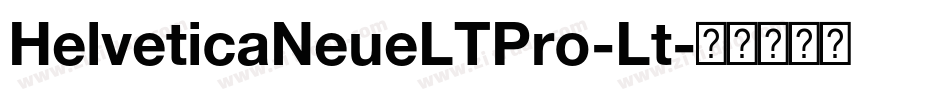 HelveticaNeueLTPro-Lt字体转换