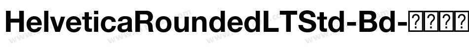 HelveticaRoundedLTStd-Bd字体转换
