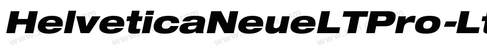 HelveticaNeueLTPro-LtExO字体转换