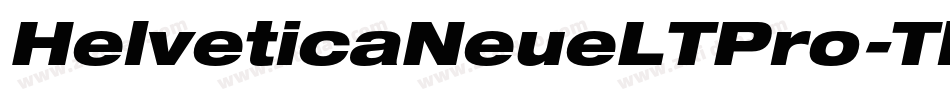 HelveticaNeueLTPro-ThExO字体转换