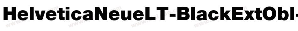 HelveticaNeueLT-BlackExtObl字体转换