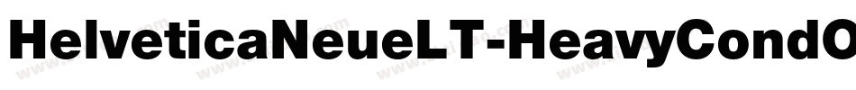 HelveticaNeueLT-HeavyCondObl字体转换