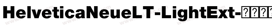 HelveticaNeueLT-LightExt字体转换