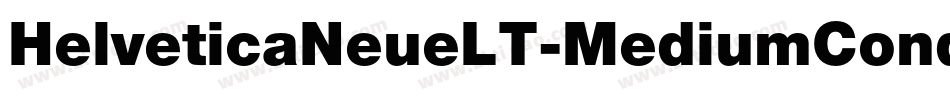 HelveticaNeueLT-MediumCondObl字体转换