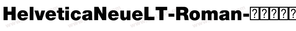 HelveticaNeueLT-Roman字体转换