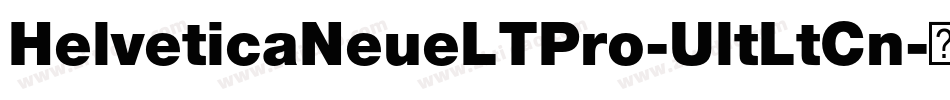 HelveticaNeueLTPro-UltLtCn字体转换
