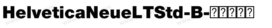 HelveticaNeueLTStd-B字体转换