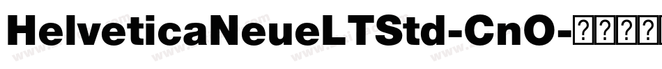 HelveticaNeueLTStd-CnO字体转换