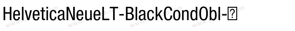 HelveticaNeueLT-BlackCondObl字体转换