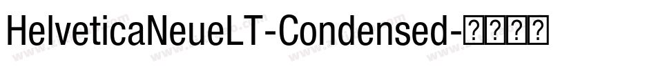 HelveticaNeueLT-Condensed字体转换