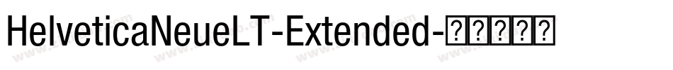 HelveticaNeueLT-Extended字体转换