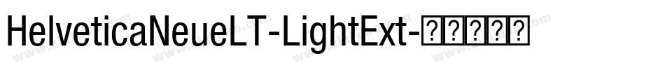 HelveticaNeueLT-LightExt字体转换