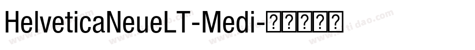 HelveticaNeueLT-Medi字体转换
