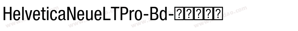 HelveticaNeueLTPro-Bd字体转换