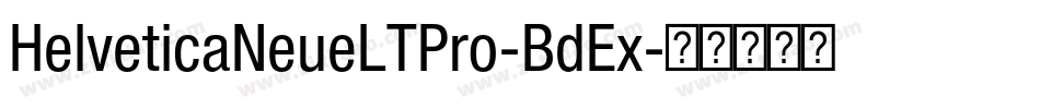 HelveticaNeueLTPro-BdEx字体转换